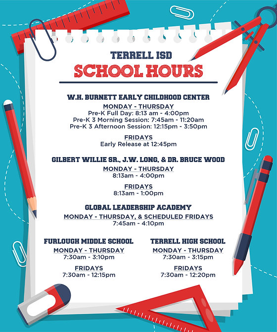 SCHOOL HOURS Terrell isd official